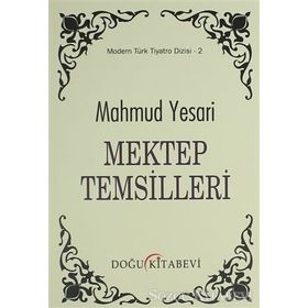 Mektep Temsilleri - Mahmud Yesari