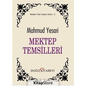 Mektep Temsilleri - Mahmud Yesari