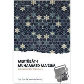 Mektubat-ı Muhammed Ma'sum - 1. Cilt - Nizamiye Akademi