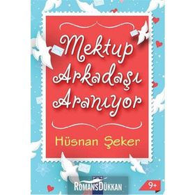 Mektup Arkadaşı Aranıyor - Hüsnan Şeker