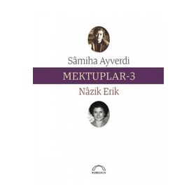 Mektuplar 3 - Nuri Pakdil