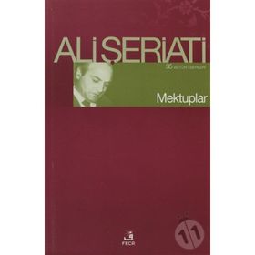 MEKTUPLAR - ALI ŞERİATİ