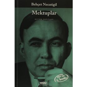 MEKTUPLAR - BEHÇET NECATIGIL