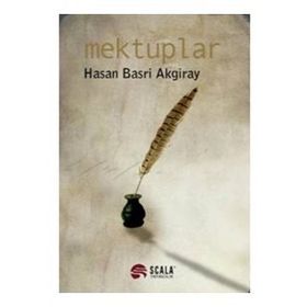 Mektuplar - Hasan Basri Akgiray