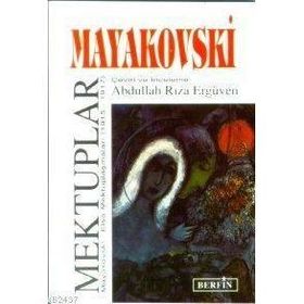 MEKTUPLAR - VLADIMIR MAYAKOVSKI