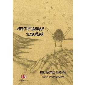Mektuplardan Sızanlar - Erdem Engin Tavlayan