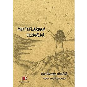 Mektuplardan Sızanlar - Erdem Engin Tavlayan