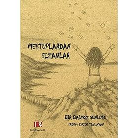 Mektuplardan Sızanlar - Erdem Engin Tavlayan