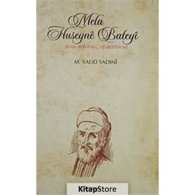 MELA HUSEYNE BATEYI - M. XALID SADINI