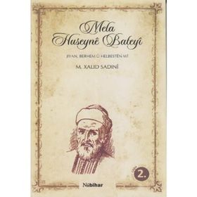 MELA HUSEYNE BATEYI - M. XALID SADINI