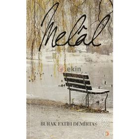 MELAL - BURAK FATIH DEMIRTAŞ