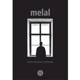 Melal - Fatih Mehmet Aydemir - Elpis Yayınları