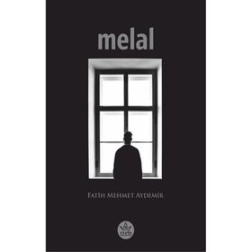 Melal - Fatih Mehmet Aydemir - Elpis Yayınları
