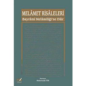 MELAMET RISALELERI BAYRAMI MELAMİLİĞİ'NE DAIR - ABDURREZZAK TEK