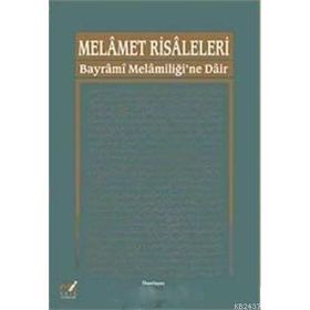 MELAMET RISALELERI BAYRAMI MELAMİLİĞİ'NE DAIR - ABDURREZZAK TEK