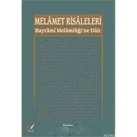 MELAMET RISALELERI BAYRAMI MELAMİLİĞİ'NE DAIR - ABDURREZZAK TEK
