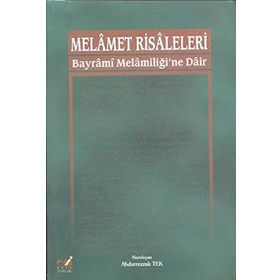 MELAMET RISALELERI BAYRAMI MELAMİLİĞİ'NE DAIR - ABDURREZZAK TEK