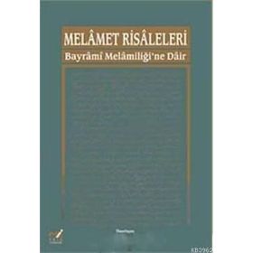 MELAMET RISALELERI BAYRAMI MELAMİLİĞİ'NE DAIR - ABDURREZZAK TEK
