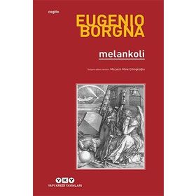 Melankoli - Eugenio Borgna