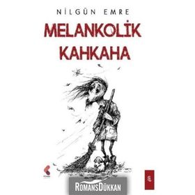 Melankolik Kahkaha - Nilgün Emre