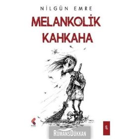 Melankolik Kahkaha - Nilgün Emre