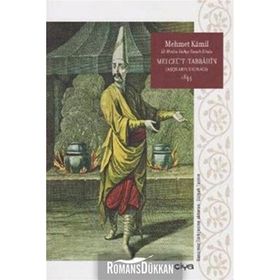 Melceüt - Tabbahin - Aşçıların Sığınağı 1844 - Mehmet Kamil