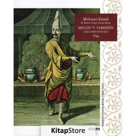Melceü't-Tabbahin - Mehmed Kamil