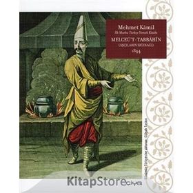 Melceü't-Tabbahin - Mehmed Kamil