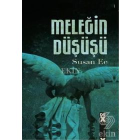 Meleğin Düşüşü 1 - Susan Ee