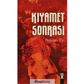 Meleğin Düşüşü 2 - Kıyamet Sonrası - Susan Ee