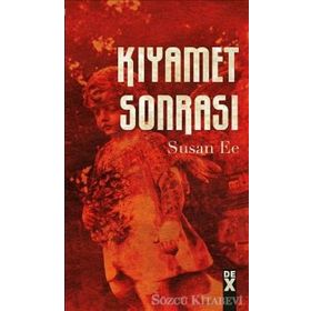 Meleğin Düşüşü 2 - Kıyamet Sonrası - Susan Ee