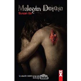 MELEĞİN DÜŞÜŞÜ - SUSAN EE