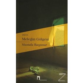 Meleğin Gölgesi - Mustafa Başpınar