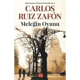 Meleğin Oyunu-Unutulmuş Kitaplar Mezarlığı 2