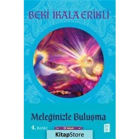 Meleğinizle Buluşma - Beki İkala Erikli