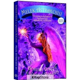 Melek Astrolojisi 101 - Doreen L. Virtue Yasmin Boland