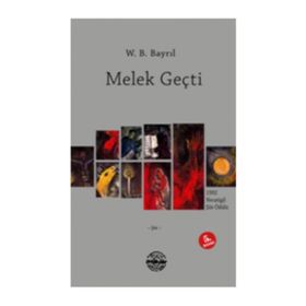 MELEK GEÇTI - GENEL
