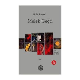MELEK GEÇTI - GENEL