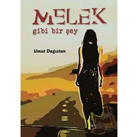 Melek Gibi Bir Şey - Umut Dağıstan