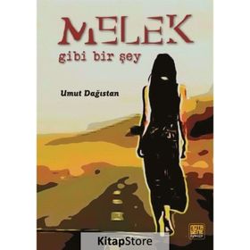 Melek Gibi Bir Şey - Umut Dağıstan