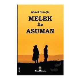 Melek ile Asuman - Ahmet Nuroğlu