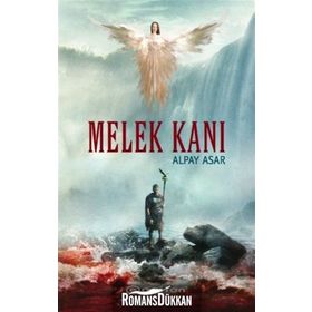 Melek Kanı - Alpay Asar