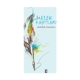 Melek Kayıtları - Abdullah Harmancı