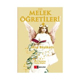 Melek Öğretileri - Aksu Büyükatlı