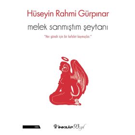 Melek Sanmıştım Şeytanı - Hüseyin Rahmi Gürpınar