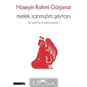 Melek Sanmıştım Şeytanı - Hüseyin Rahmi Gürpınar