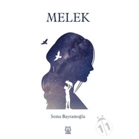 Melek - Sema Bayramoğlu