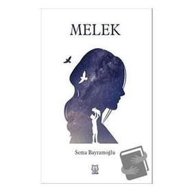 Melek - Sema Bayramoğlu