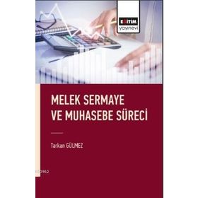 Melek Sermaye ve Muhasebe Süreci Eğitim Yayınevi