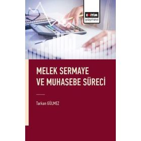 Melek Sermaye ve Muhasebe Süreci Eğitim Yayınevi